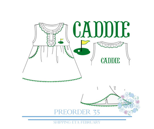Pre Order 35: Daddy's Caddie Skirted Bubble